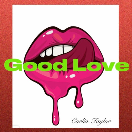 Good Love | Boomplay Music