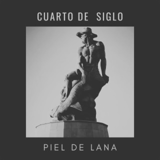 Cuarto De Siglo