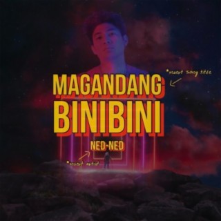 Magandang Binibini lyrics | Boomplay Music