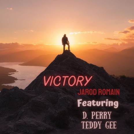 Victory ft. D. Perry & Teddy Gee | Boomplay Music