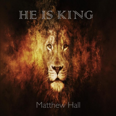 He Is King | Boomplay Music