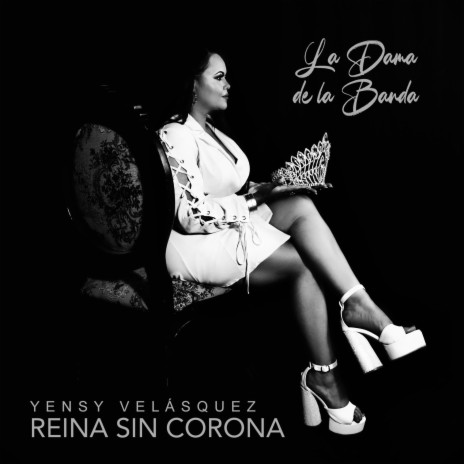 Reina Sin Corona | Boomplay Music