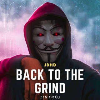 Back To The Grind lyrics | Boomplay Music