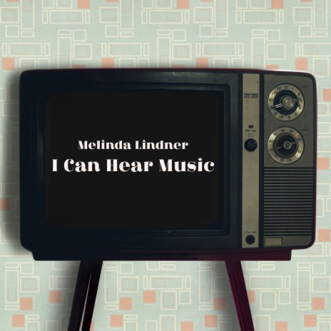I Can Hear Music | Boomplay Music