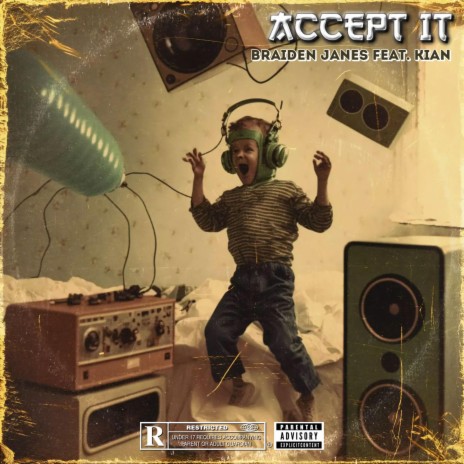 ACCEPT IT ft. Kian | Boomplay Music
