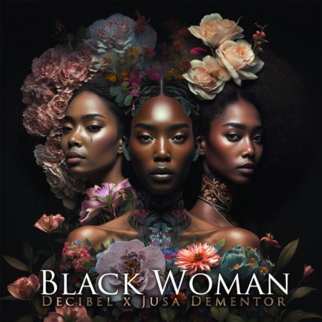 Black Woman ft. Jusa Dementor | Boomplay Music