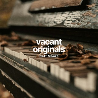 Vacant Originals