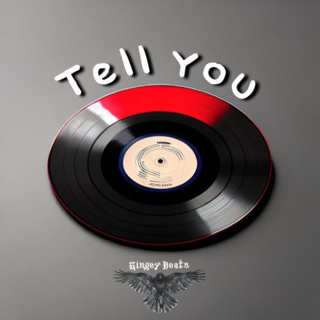 Tell You | Boomplay Music