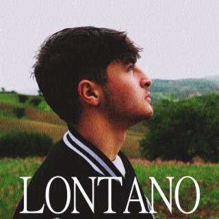 Lontano lyrics | Boomplay Music