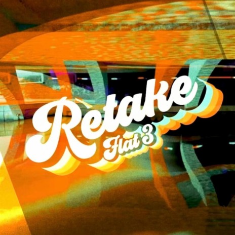 Retake | Boomplay Music