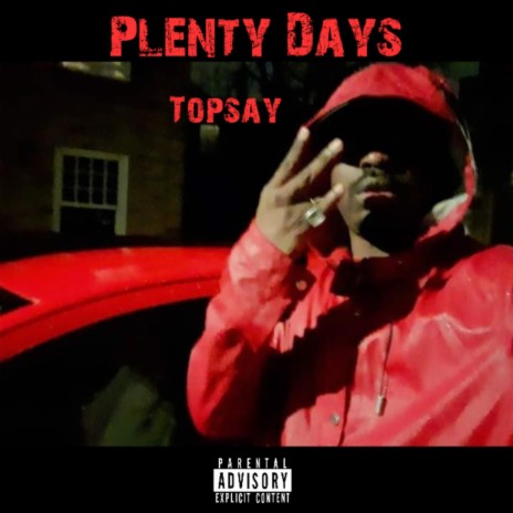 Plenty Days | Boomplay Music