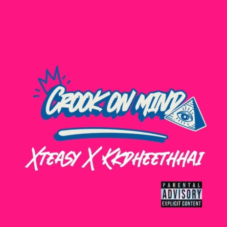 Crook On Mind ft. Kk The Rapper | Boomplay Music