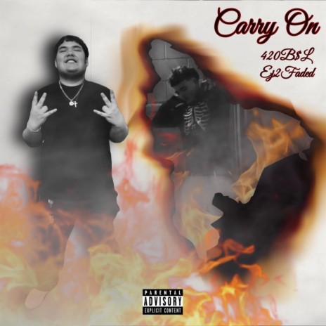 Carry On ft. Ej2Faded | Boomplay Music