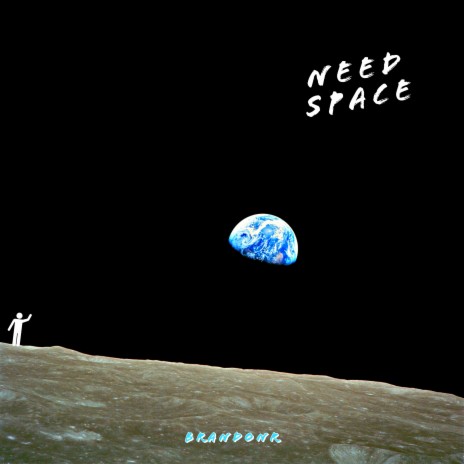 Need Space | Boomplay Music