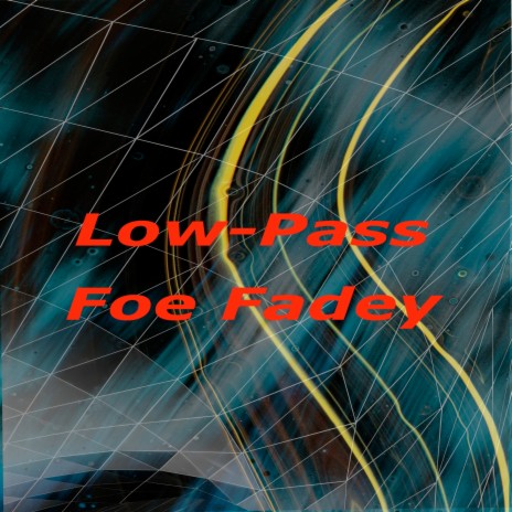Low-Pass | Boomplay Music