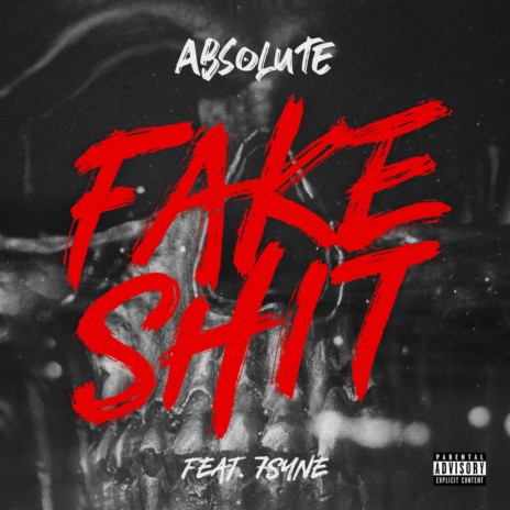 Fake Shit ft. 7SYNE | Boomplay Music