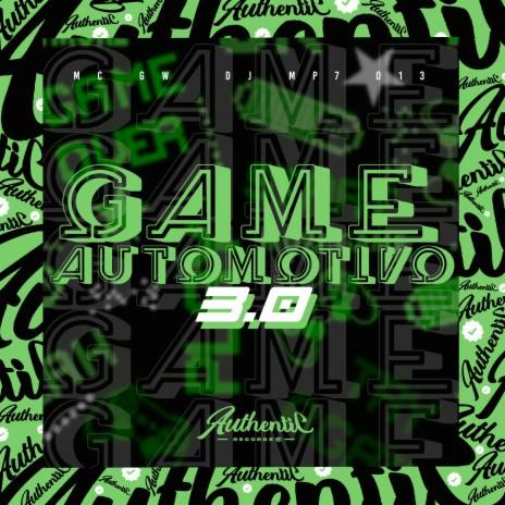 Game Automotivo 3.0 ft. MC GW | Boomplay Music