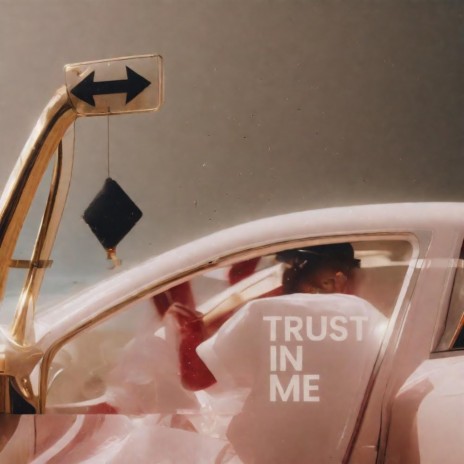 Trust In Me | Boomplay Music