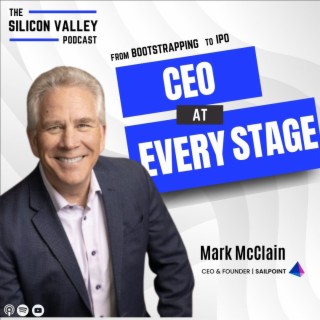 Ep 181 From Bootstrapping to IPO, CEO at Every Stage with Mark McClain