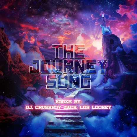 The Journey Song ft. The Crushboys & Lor Looney | Boomplay Music