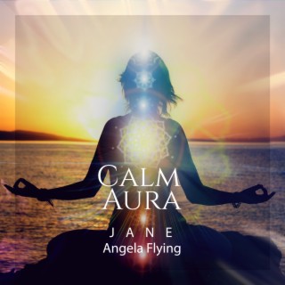 Calm Aura: Meditation for ADHD, Let Go of Feelings That Weighing You Down, Music Remedy to Calm Mind, Body & Soul