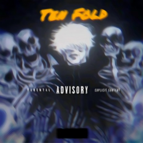 Ten Fold | Boomplay Music