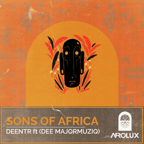 Sons of Africa ft. Dee Majormuziq | Boomplay Music