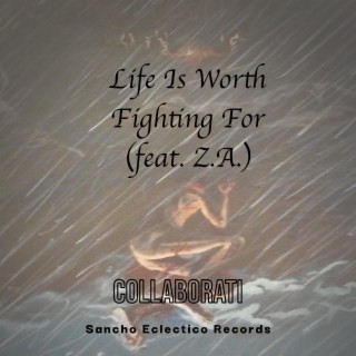 LIfe Is Worth Fighting For (Legacy Version)