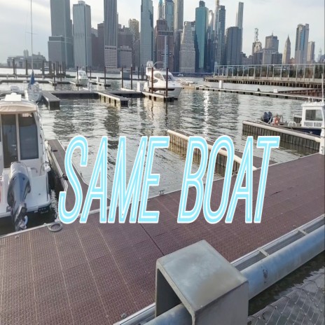 Same Boat ft. bktp | Boomplay Music