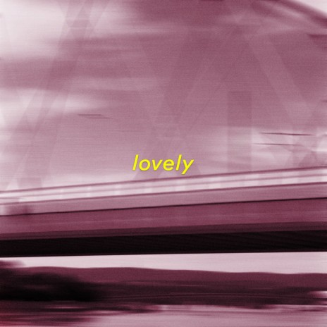 lovely | Boomplay Music