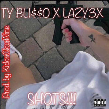 SHOTS ft. Lazy3x | Boomplay Music