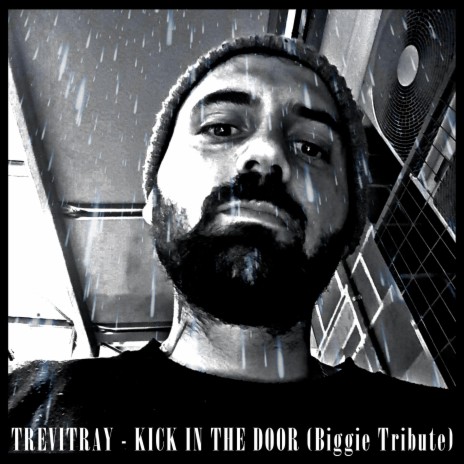 Kick In The Door (Biggie Tribute) (Freestyle) | Boomplay Music