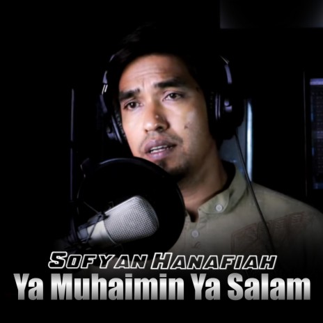 Ya Muhaimin Ya Salam | Boomplay Music