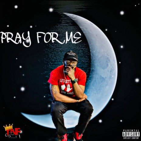 Pray For Me | Boomplay Music