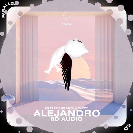 Alejandro - 8D Audio ft. surround. & Tazzy | Boomplay Music