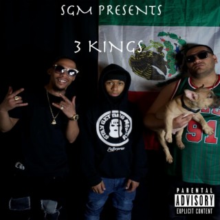 SGM Presents: 3 Kings