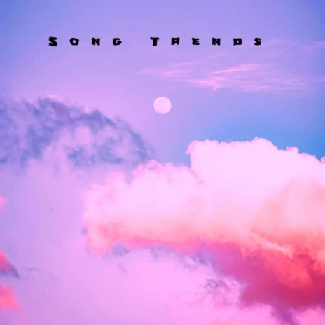 Song Trends | Boomplay Music