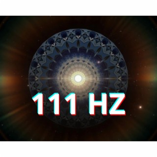 111Hz to Unlock Your Power Within