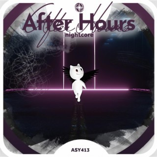 After Hours - Nightcore