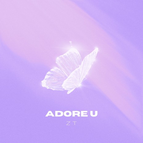 Adore U | Boomplay Music