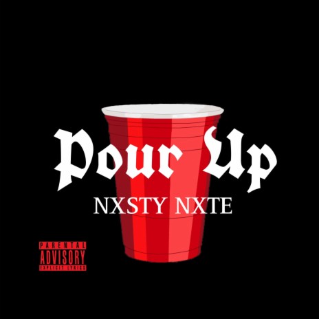 Pour Up | Boomplay Music