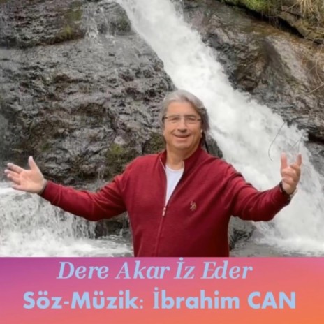 Dere Akar İz Eder | Boomplay Music