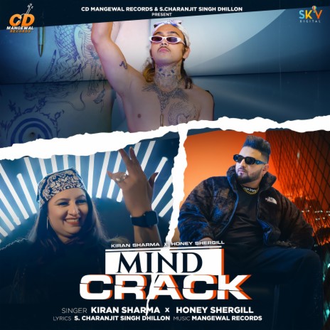 Mind Crack ft. Honey Shergill | Boomplay Music