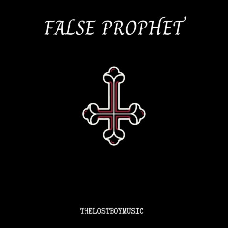 False Prophet (Radio Edit) | Boomplay Music