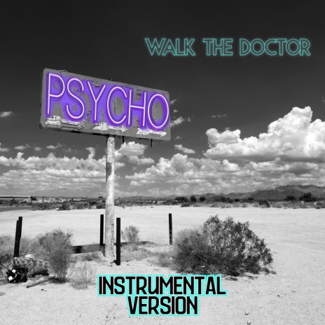 Psycho (Instrumental Version) | Boomplay Music