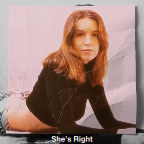 She's Right | Boomplay Music