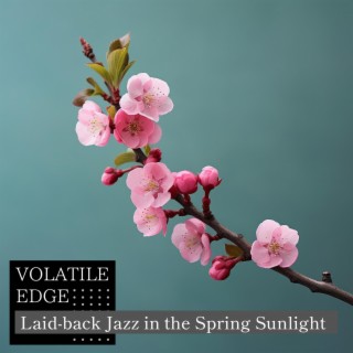 Laid-back Jazz in the Spring Sunlight