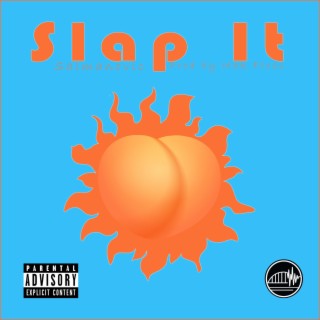 Slap It lyrics | Boomplay Music