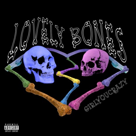 Lovely Bones | Boomplay Music