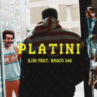 Platini ft. Braco 242 lyrics | Boomplay Music